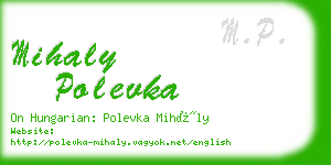 mihaly polevka business card